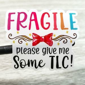 8/$20 1.5" Fragile Stickers 50ct Labels Please Give Me Some TLC